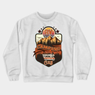 RV Camping Club vintage funny , retro landscape RV camping Crewneck Sweatshirt